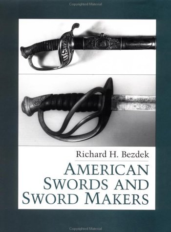 AMERICAN SWORDS AND SWORDMAKERS
