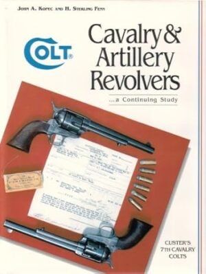COLT CAVALRY & ARTILLERY REVOLVERS