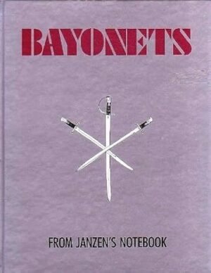 BAYONETS FROM JANZEN'S NOTEBOOK