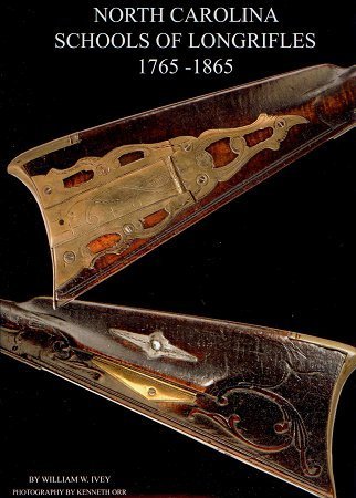 NORTH CAROLINA SCHOOLS OF LONGRIFLES 1765-1865