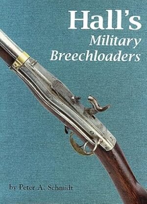 HALL'S MILITARY BREECHLOADERS