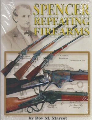 SPENCER REPEATING FIREARMS